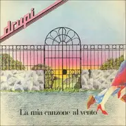 Drupi - La Mia Canzone Al Vento