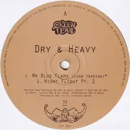 Dry & Heavy - Mr Blue Flame