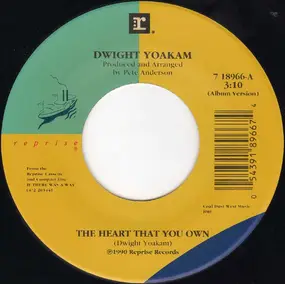 Dwight Yoakam - The Heart That You Own