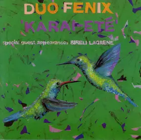 Duo Fenix - Karai-Eté