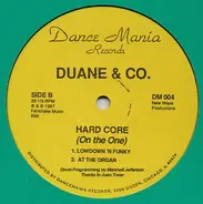 Duane & Co. - Hard Core (On The One)