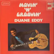 Duane Eddy - Movin' 'n' Groovin'