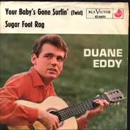 Duane Eddy - Your Baby's Gone Surfin'