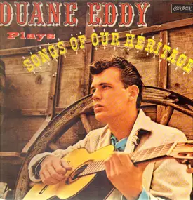 Duane Eddy - Songs of Our Heritage