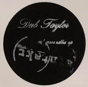 Dub Taylor - Artverwandtes EP