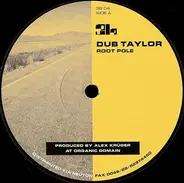 Dub Taylor - Root Pole