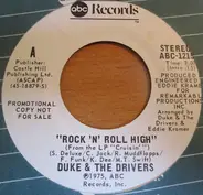 Duke And The Drivers - Rock 'N' Roll High