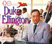 Duke Ellington - 40 Great Jazz Performances