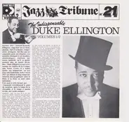 Duke Ellington - The Indispensable Duke Ellington Volumes 1/2