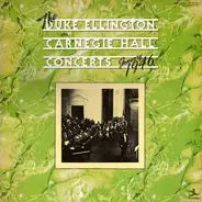 Duke Ellington And His Orchestra - The Duke Ellington Carnegie Hall Concerts January 1946