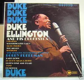 Duke Ellington - Duke Ellington And His Orchestra Also Starring The Exciting Sounds Of Bobby Freedman