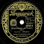 Duke Ellington And His Orchestra - Reminiscing In Tempo