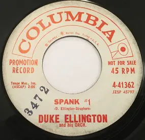 Duke Ellington - Spank #1 / Spank #2