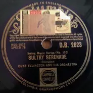 Duke Ellington And His Orchestra - Sultry Serenade / Lady Of The Lavender Mist