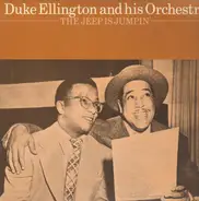Duke Ellington And His Orchestra - The Jeep Is Jumpin'