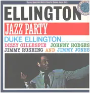 Duke Ellington And His Orchestra Featuring Dizzy Gillespie , Johnny Hodges , Jimmy Rushing and Jimm - Ellington Jazz Party