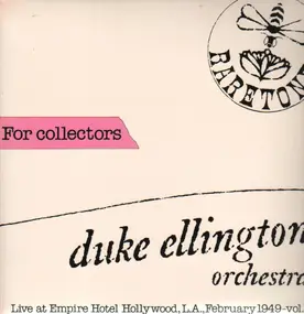 Duke Ellington - Live Vol.3 - Feb 1949 at Empire Hotel Hollywood, L.A.