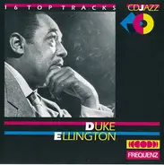 Duke Ellington - 16 top tracks