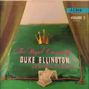 Duke Ellington - The Royal Concert Of Duke Ellington And His Famous Orchestra Volume 2