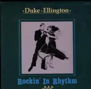 Duke Ellington And His Orchestra - ROCKIN' IN RHYTHM