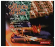 Duke Elllington / Ella Fitzgerald / Fats Waller a.o. - The Golden Years Of Jazz Volume 5