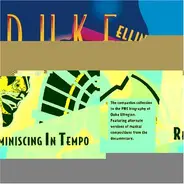 Duke Ellington And His Orchestra - Reminiscing In Tempo