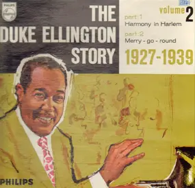 Duke Ellington - The Duke Ellington Story Volume 2 (1927-1939)