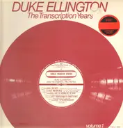 Duke Ellington - The Transcription Years Volume 1