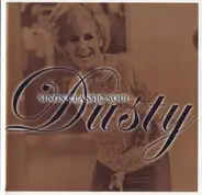 Dusty Springfield - Dusty Sings Classic Soul