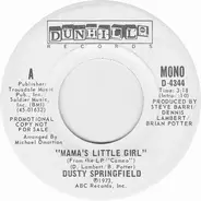 Dusty Springfield - Mama's Little Girl