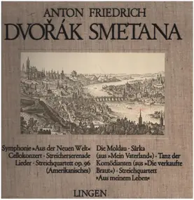 Antonin Dvorak - Aus der neuen Welt - Die Moldau etc.