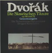 Dvorak - Die Slawischen Tänze op. 46 und 72