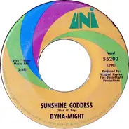 Dyna-Might - Sunshine Goddess / Message To My Brother