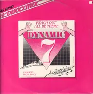 Dynamic Seven - Reach Out I'll Be There