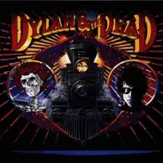 Dylan - Dylan & the Dead