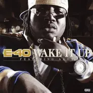 E-40 - Wake It Up (ft.Akon)