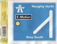 E-Motion - The Naughty North and the Sexy