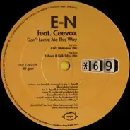 e-N - Don't Leave Me This Way