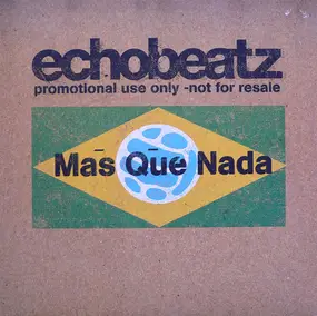 Echobeatz - Mas Que Nada