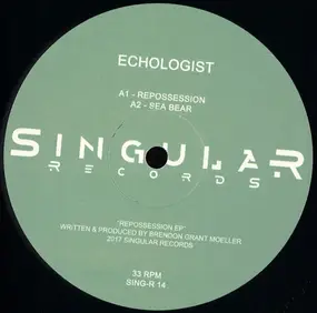 Echologist - Repossession EP