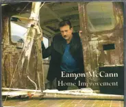 Eamon McCann - Home Improvement