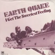 Earth Quake - I Get The Sweetest Feeling