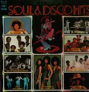 Earth, Wind & Fire, The O'Jays, Minnie Riperton a.o. - Get Down With Soul & Disco Hits Vol.1
