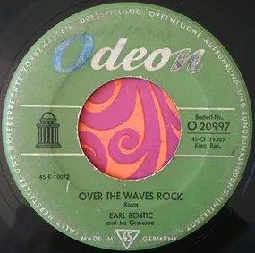 Earl Bostic - Over The Waves Rock / Twilight Time