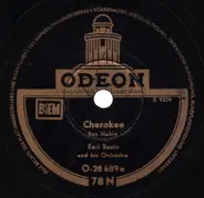 Earl Bostic And His Orchestra - Cherokee / The Song Is Ended