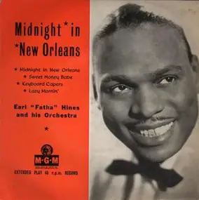 Earl Hines - Midnight In New Orleans