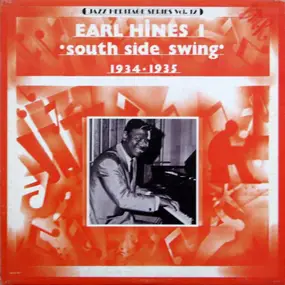 Earl Hines - South Side Swing - 1934-1935