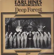 Earl Hines and his Orchestra - Deep Forest