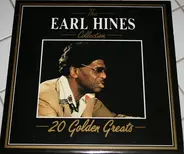 Earl Hines - The Earl Hines Collection - 20 Golden Greats