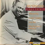 Earl Hines - Hines Shines